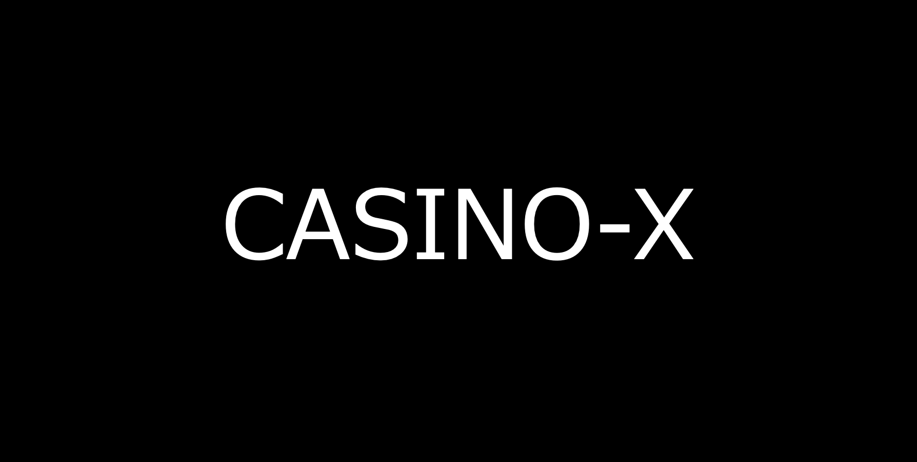 CASINO-x
